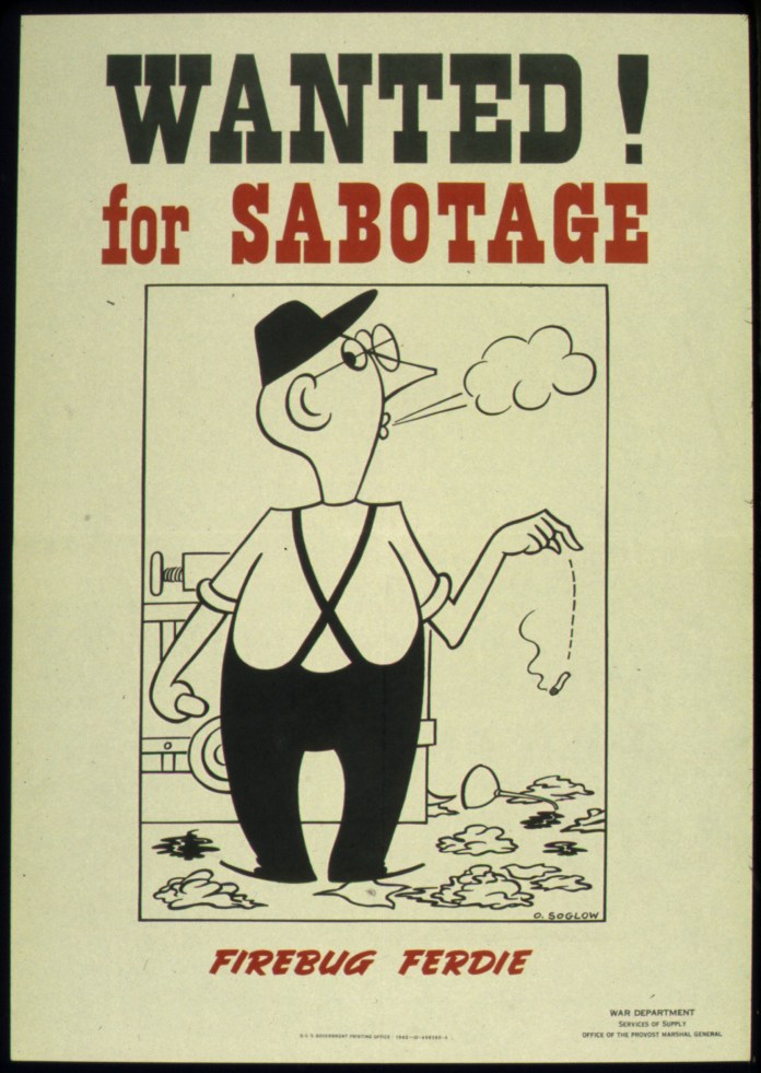_WANTED_FOR_SABOTAGE_-_Firebug_Ferdi__-_NARA_-_516018